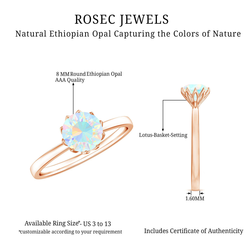 Natural 8mm Ethiopian Opal Engagement Ring in Lotus Basket Setting