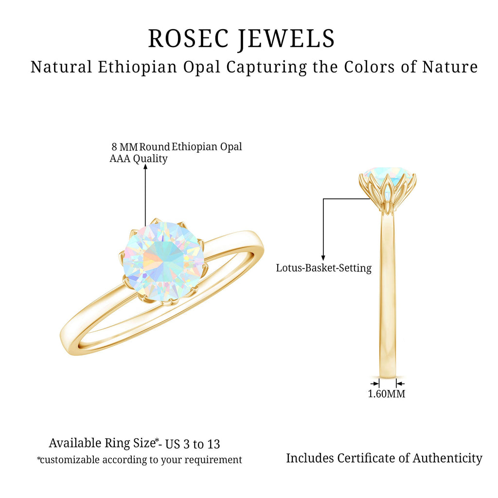 Natural 8mm Ethiopian Opal Engagement Ring in Lotus Basket Setting